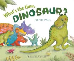 What's the time, Dinosaur? - USED