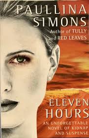 Eleven Hours by Paullina Simons - USED