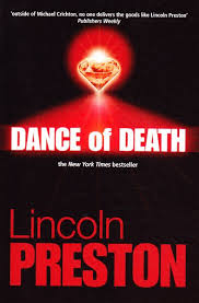 Dance of Death by Lincoln Preston,Douglas J. Preston,Lincoln Child - USED