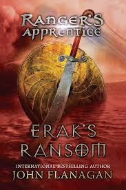 Erak's Ransom by John Anthony Flanagan - USED