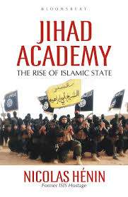 Jihad Academy the Rise of Islamic State - SECOND HAND COPY - USED