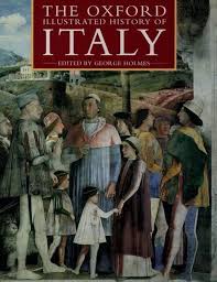 The Oxford Illustrated History Of Italy - USED