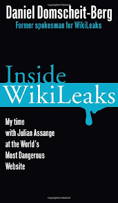 Inside Wikileaks My Time at the Worlds Most Dangerous Website - Second Hand Copy - USED