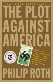 The Plot Against America by Philip Roth - USED