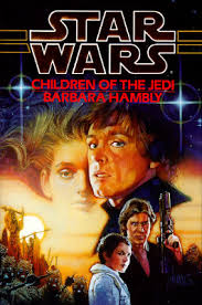 Star Wars: Children of the Jedi by Barbara Hambly - USED