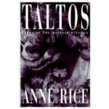 Taltos Lives of the Mayfair Witches by Anne Rice - USED
