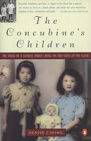 The Concubine's Children by Denise Chong - USED