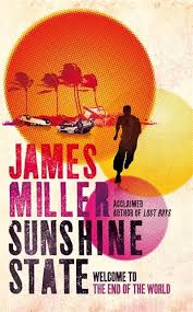 Sunshine State by James Miller - USED