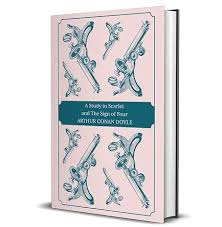 A Study in Scarlet and The Sign of Four