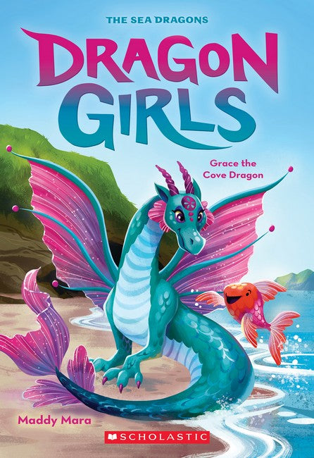 Dragon Girls: Grace the Cove Dragon by Maddy Mara