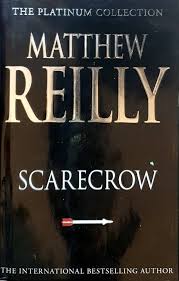Scarecrow by Matthew Reilly