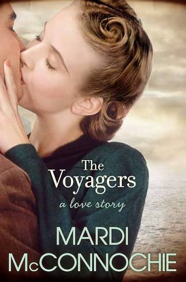 The Voyagers A Love Story by Mardi McConnochie - USED Penguin Group Australia