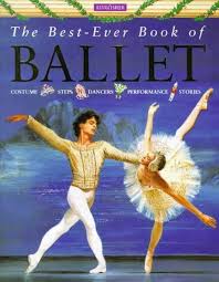 The Best-ever Book of Ballet by Kate Castle - USED Kingfisher