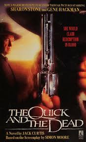 The Quick and the Dead by Jack Curtis - USED