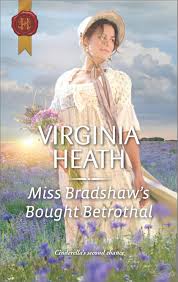 Historical Trio The Harlot and the Sheikh / Miss Bradshaw's Bought Betrothal / the Cowboy's Cinderella by Marguerite Kaye,Virginia Heath,Carol Arens - USED Harlequin Enterprises (Australia) Pty, Limited