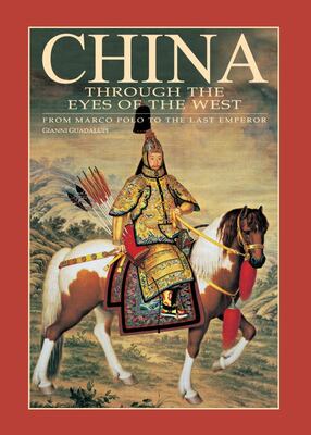 China Through the Eyes of the West - USED