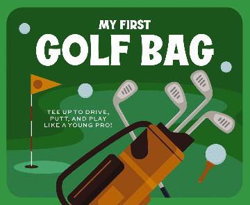 My First Golf Bag Tee Up to Drive, Putt, and Play Like a Young Pro! by Applesauce Press