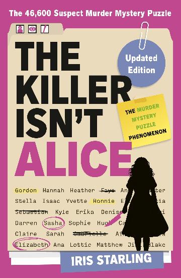 The Killer isn't Alice by Iris Starling